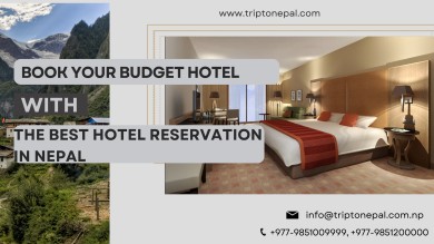 Book Your Budget Hotel With the best Hotel Reservation in Nepal